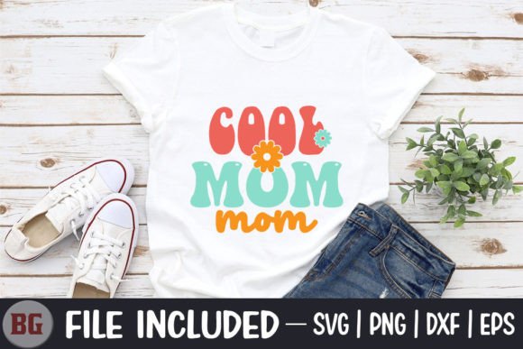 Cool Mom - Retro Mama Svg Graphics and Crafts Review