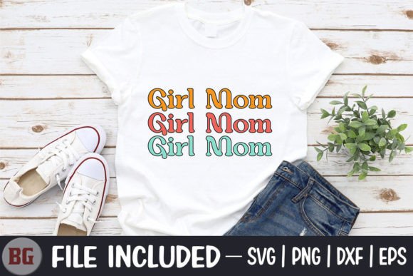 Girl Mom - Retro Mama Svg. Graphics for Crafts
