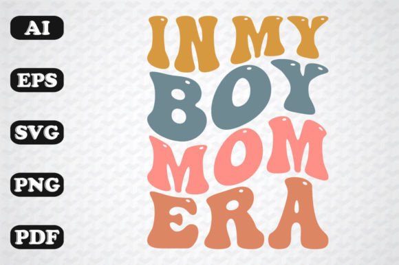 In My Boy Mom Retro Wavy SVG PNG Graphics and Crafts Review