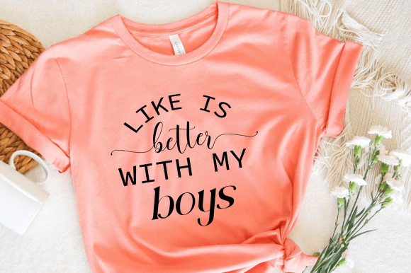 Life is Better with My Boys Svg,Boy Mom Graphics and Crafts Review