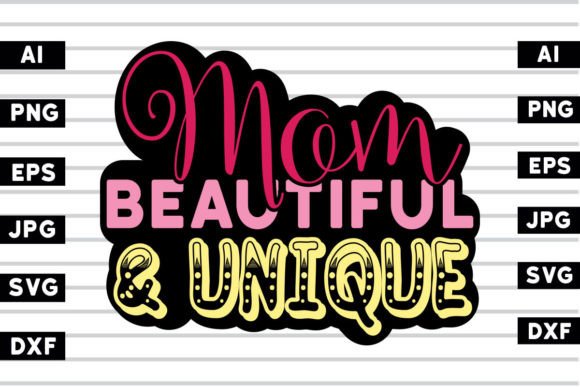 Mom Beautiful Unique SVG Design Graphics and Crafts Review