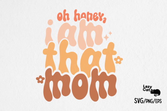 Mom Quote Retro SVG Design Graphics and Crafts Review