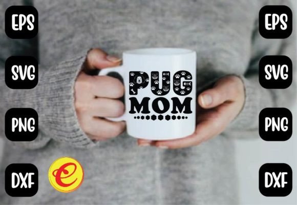 Pug Mom Crafts Graphics Review for Sellers